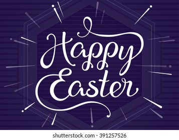 VECTOR eps 10. Vintage greeting card for Easter with hand drawn phrase. Happy easter  lettering text on dark grunge background. Illustration painted in retro style.