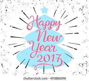 VECTOR eps 10. Vintage greeting card Greeting card des with calligraphy for 2017 New Year. Hand drawn lettering on vintage grunge background