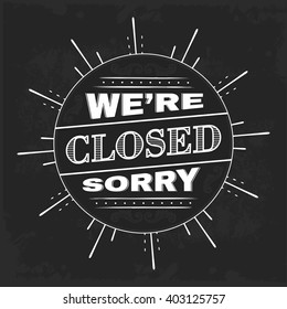 8,440 Sorry closed sign Images, Stock Photos & Vectors | Shutterstock