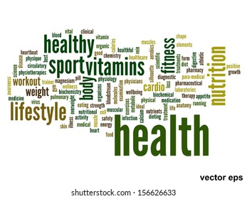 Vector eps concept or conceptual abstract word cloud on white background as metaphor for health,nutrition,diet,wellness,body,energy,medical,fitness,medical,gym,medicine,sport,heart or science