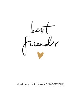 Vector EPS print. Best friends text, lovers, friendship and sisterhood. Support concept. Beautiful boho style lettering postcard. Ink freehand inscription. Good for holiday typography