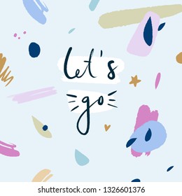 Vector EPS print. Vector EPS print. Motivational text. Travel concept. Beautiful boho style lettering postcard. Ink freehand inscription. Good for holiday typography