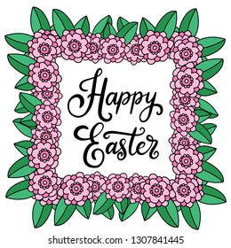 Vector EPS10 hand written lettering illustration for happy easter banner, poster, sale invitation template with square wreath of colorful spring flowers with green leaves in cartoon flat style