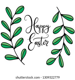 Vector EPS10 hand written lettering illustration for happy easter banner, poster, sale invitation template with spring twigs and leaves in cartoon flat style on white background