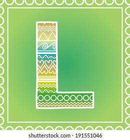 Vector ethnic hand drawn font on green background, letter L