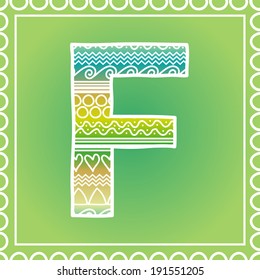Vector ethnic hand drawn font on green background, letter F