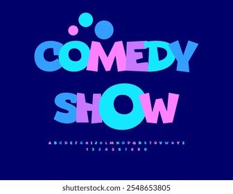 Banner do evento de vetor Comedy Show. Fonte colorida festiva. Letras e Números Alfabéticos Brilhantes definidos.