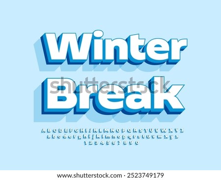 Vector event banner Winter Break. Modern 3D Font. Bright Alphabet Letters and Numbers set.