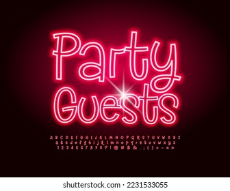 Vector event card Party Guests. Funky electric Font. Set of Red Neon Alphabet Letters, Numbers and Symbols