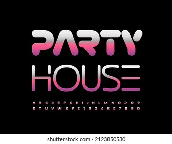 Vector event Emblem House Party.  Modern Metallic Font. Artistic Alphabet Letters and Numbers set