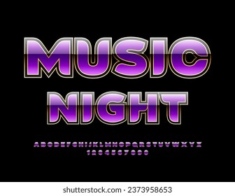 Vector event flyer Night Music. Chic Glossy Font. Modern Artistic Alphabet Letters and Numbers