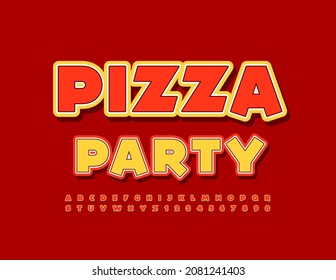 Vector Event Flyer Pizza Party. Bright Creative Font. Trendy Alphabet Letters And Numbers Set