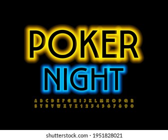 Vector event flyer Poker Night. Elegant Glowing Font. Yellow Neon Alphabet Letters and Numbers set