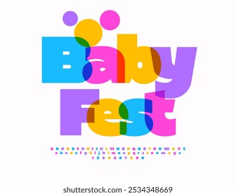 Vector event poster Baby Fest. Colorful Children Font. Bright Alphabet Letters, Numbers and Symbols.