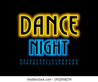 Vector event poster Dance Night. Elegant Neon Font. Art Deco style Alphabet Letters and Numbers set