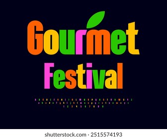 Vector event poster Gourmet Festival with trendy Font. Set of colorful Alphabet Letters and Numbers