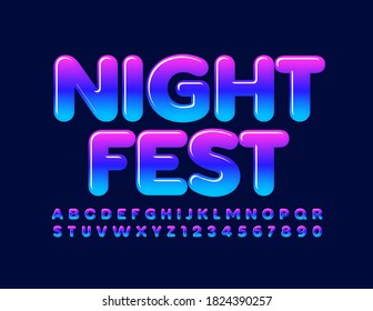 Vector event poster Night Fest. Bright colorful Font. Creative glossy Alphabet Letters and Numbers set