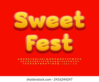 Vector event poster Sweet Fest. Bright funny Font. Red and Yellow Alphabet Letters, Numbers and Symbols set