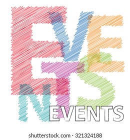 Vector events. Broken text scrawled