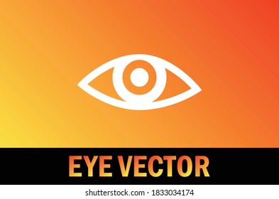 Vector of eye icon isolated on gradient background. For designer.