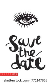 Vector eye with motivational text: save the date. Fashion accessory illustration in glamour style for beauty salon, shop, blog print. Isolated symbol on white background.