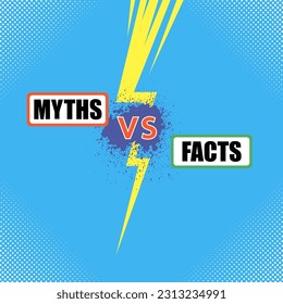 Vector Facts and Myths Sign with Yellow Lightning Bolt on Blue Dotted Background. Versus Battle Banner.