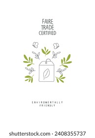 Vector Fair trade hand drawn sign with green leaves. Environmentally friendly planet concept. Think green