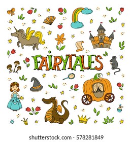 Vector fairy tales hand drawn icon set with princess, dragon, castle, mouse, unicorn, rainbow, magic hat, pumpkin carriage, crown isolated on white background.