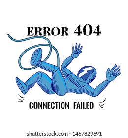 Vector falling astronaut with a dangling hose. Symbol of dangling connection and error 404. Illustration isolated on white background.