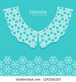 Vector fashion background. Vintage lace collar and decorative lace border with seamless texture. Geometric linear pattern in arabian style, isolated design elements, retro decoration