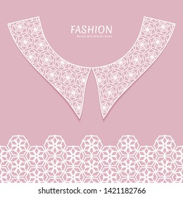 Vector fashion background. Vintage lace collar and decorative lace border with seamless texture. Geometric linear pattern in arabian style, isolated design elements, retro decoration