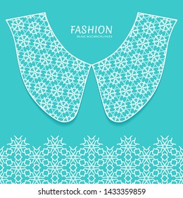 Vector fashion background. Vintage lace collar and decorative lace border with seamless texture. Geometric linear pattern in arabian style, isolated design elements, retro decoration