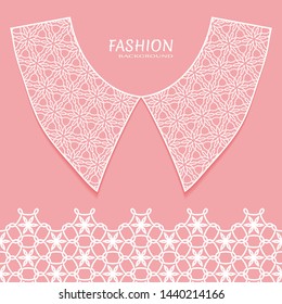 Vector fashion background. Vintage lace collar and decorative lace border with seamless texture. Geometric linear pattern in arabian style, isolated design elements, retro decoration