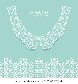 Vector fashion background. Vintage lace collar and decorative lace border with seamless texture. Geometric linear pattern in arabian style, isolated design elements, retro decoration