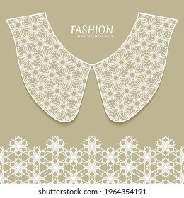 Vector fashion background. Vintage lace collar and decorative lace border with seamless texture. Geometric linear pattern in arabian style, isolated design elements, retro decoration