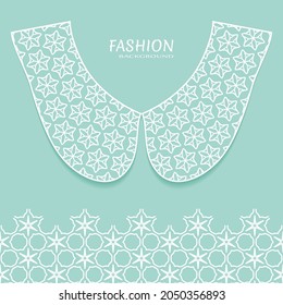 Vector fashion background. Vintage lace collar and decorative lace border with seamless texture. Geometric linear pattern in arabian style, isolated design elements, retro decoration