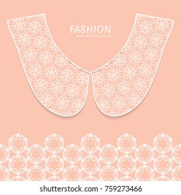 Vector fashion background. Vintage lace collar and decorative lace border with seamless texture. Geometric linear pattern in arabian style, isolated design elements, retro decoration