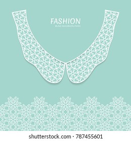 Vector fashion background. Vintage lace collar and decorative lace border with seamless texture. Geometric linear pattern in arabian style, isolated design elements, retro decoration