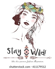 Vector fashion boho chic girl portrait with flower wreath. Stay wild tribal bohemian decorated with geometry, lettering quote and arrows  illustration. 