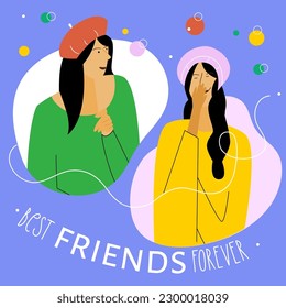 The vector with fashion girlfriends, teenager and phrase BEST FRIENDS FOREVER. The couple  fun and celebration FRIENDSHIP DAY. The illustration good for post card, poster, web site or UI UX design.