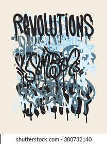 Vector fashion graffiti illustration. Revolutions Hand drawing retro style font texture, design elements in black, white, blue