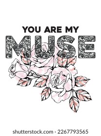 vector fashion graphic of quote with lace details and roses in the background with watercolor painting