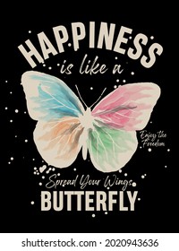 vector fashion graphic with watercolor butterfly and quote, splatters, vintage style