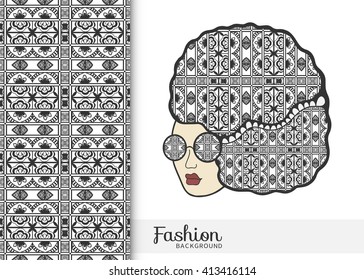 Vector fashion illustration of Women's head and seamless tribal ethnic ornamental pattern. Girl with curly ornate hair and hipster sunglasses, elements for Invitations or Cards. Black and white 