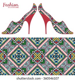 Vector fashion illustration. Women's shoes and seamless fabric pattern with repeating floral geometric texture. Hand drawn isolated elements for scrapbook, invitations or cards design.