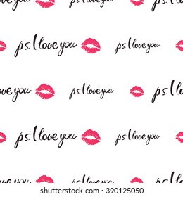 Vector fashion sketch. Hand drawn sing ps I love you, lips imprint, kiss, pink mouth, rouge lips, red lips. Glamour fashion seamless pattern in vogue style. Isolated elements on white background