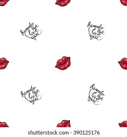 Vector fashion sketch. Hand drawn glossy and shine lettering sing remember that I love you, red lips, kiss. Glamour fashion seamless pattern in vogue style. Isolated elements on white background