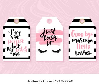 Vector fashion tags with Lashes quotes. Calligraphy phrase for lash makers, gift cards, sale cards, beauty blogs. Beautiful label. Perfect lashes. Closed eyes.