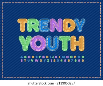 Vector fashionable poster Trendy Youth. Denim Alphabet Letters and Numbers set. Bright Jeans Font