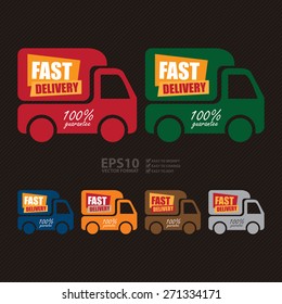 Vector : Fast Delivery 100% Guarantee Banner, Sign, Label or Icon 